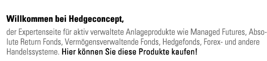 Expertenseite f�r Hedgefonds und alternative Investments. Hier k�nnen Sie Anteile dieser Anlageformen kaufen!